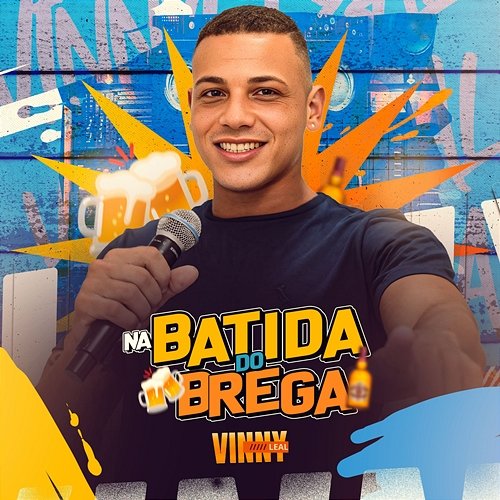 Na Batida do Brega Vinny Leal