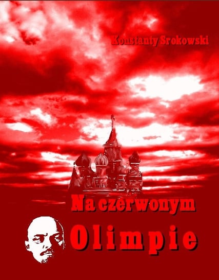 Na czerwonym Olimpie Srokowski Konstanty