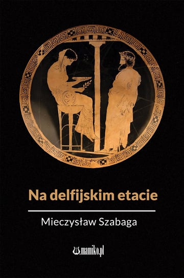 Na delfijskim etacie Szabaga Mieczysław