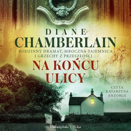 Na końcu ulicy - audiobook Chamberlain Diane