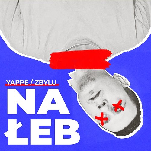 NA ŁEB Zbylu, Yappe