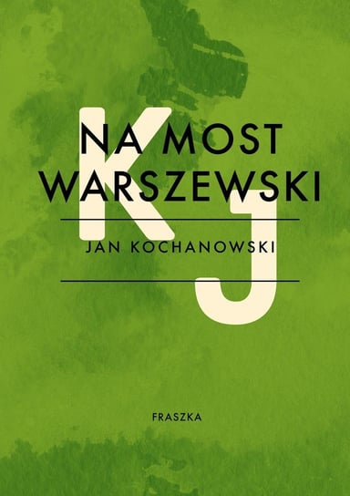 Na most warszewski - ebook epub Kochanowski Jan