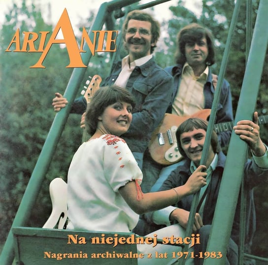 Na niejednej stacji (Nagrania archiwalne z lat 1971-1983) Arianie