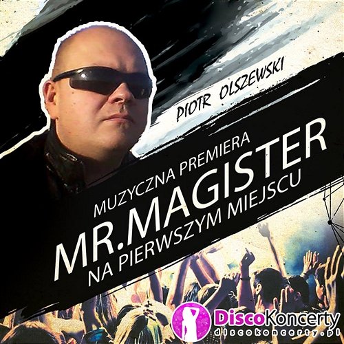 Na pierwszym miejscu Mr. Magister