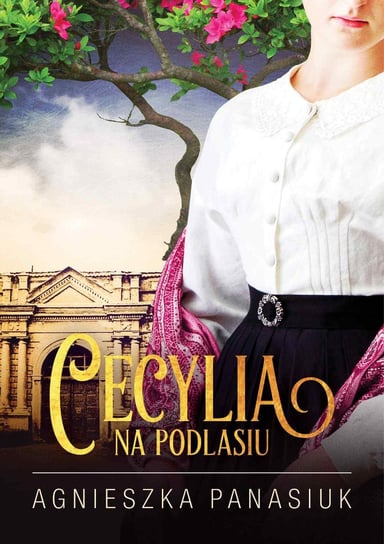 Na Podlasiu. Cecylia - ebook epub Panasiuk Agnieszka
