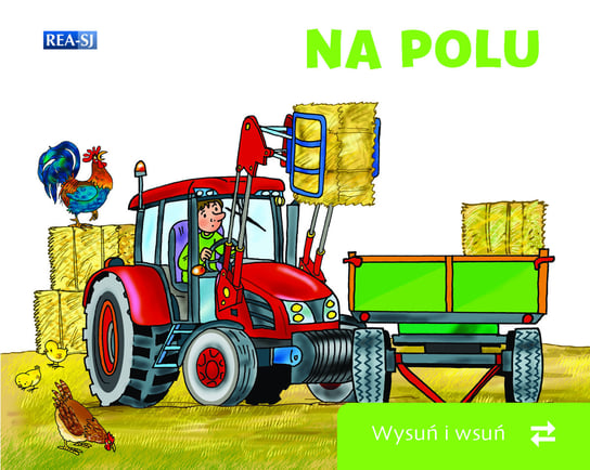 Na polu. Wysuń/wsuń Opracowanie zbiorowe