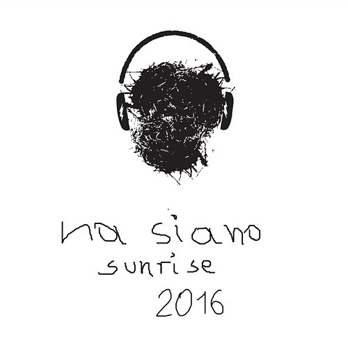 Na Siano Sunrise 2016 Various Artists
