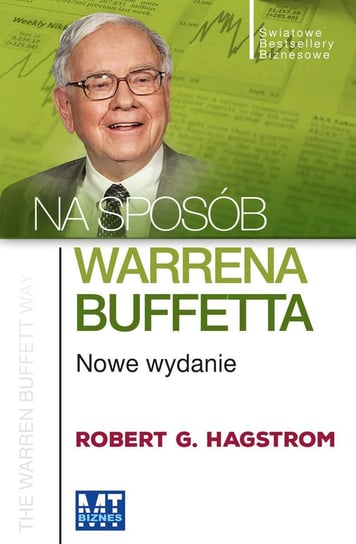 Na sposób Warrena Buffetta Hagstrom Robert G.