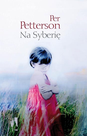 Na Syberię Petterson Per