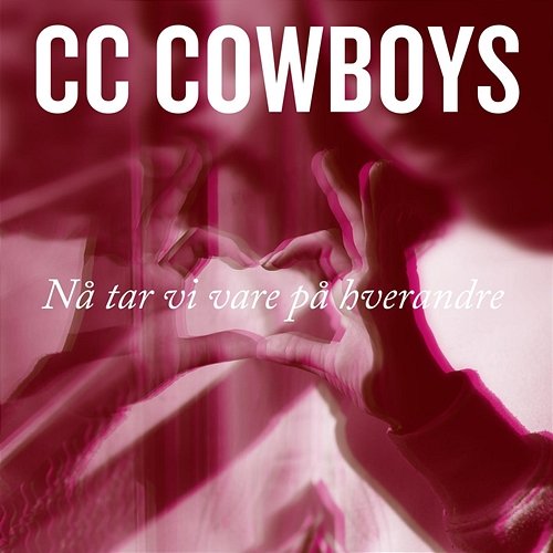 Nå tar vi vare på hverandre CC Cowboys