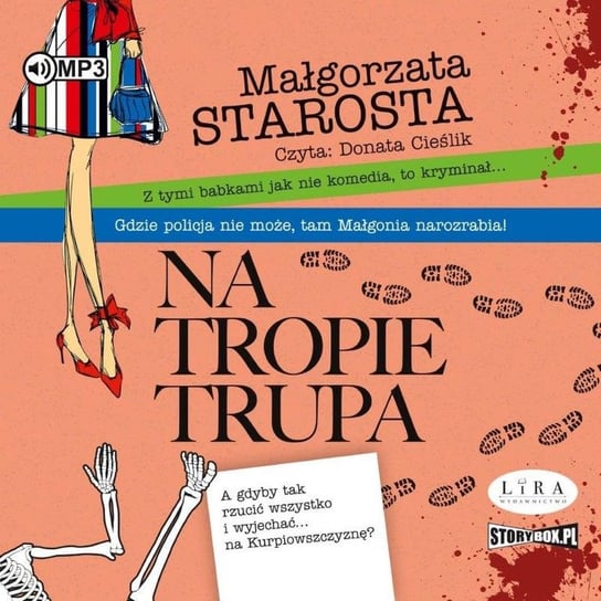 Na tropie trupa Starosta Małgorzata