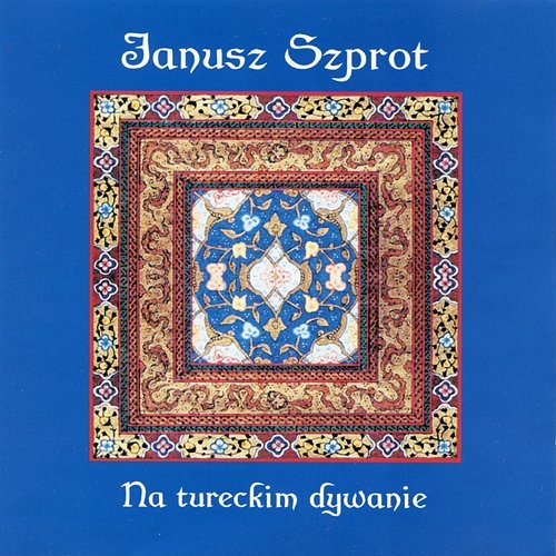 Na tureckim dywanie Janusz Szprot
