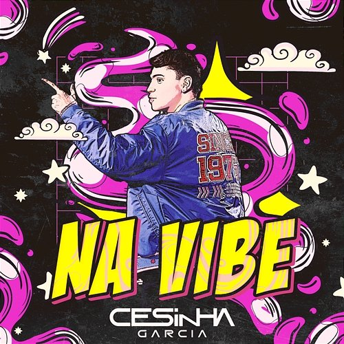 Na Vibe Cesinha Garcia