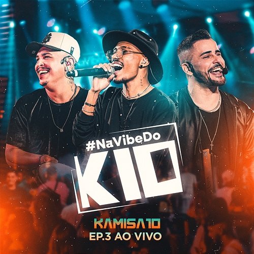 Na Vibe do K10 - EP 3 Kamisa 10
