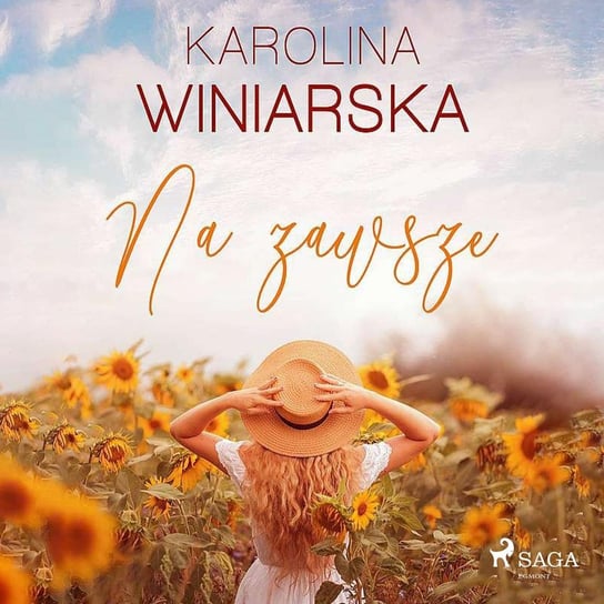 Na zawsze Winiarska Karolina