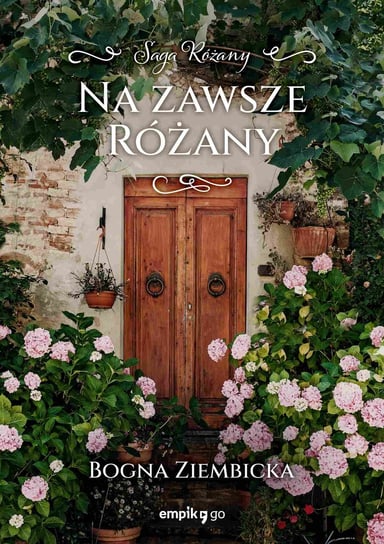 Na zawsze Różany. Tom 5 - ebook epub Ziembicka Bogna