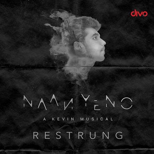 Naan Yeno (Restrung) - Kevin N (From "Naan Yeno (Restrung)") Kevin N