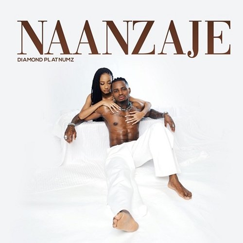 Naanzaje Diamond Platnumz