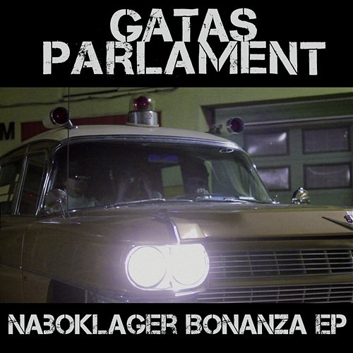 Naboklager Remix Bonanza Gatas Parlament