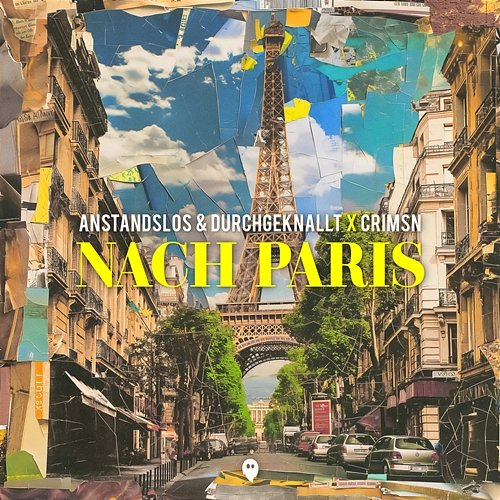 Nach Paris Anstandslos & Durchgeknallt, CRIMSN