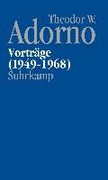 Nachgelassene Schriften. Abteilung V: Vorträge und Gespräche Adorno Theodor W.