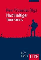 Nachhaltiger Tourismus Rein Hartmut, Strasdas Wolfgang
