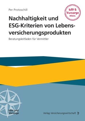 Nachhaltigkeit und ESG-Kriterien von Lebensversicherungsprodukten VVW GmbH