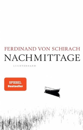 Nachmittage Schirach Ferdinand Von