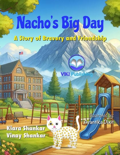 Nacho’s Big Day Kiara Shankar, Vinay Shankar