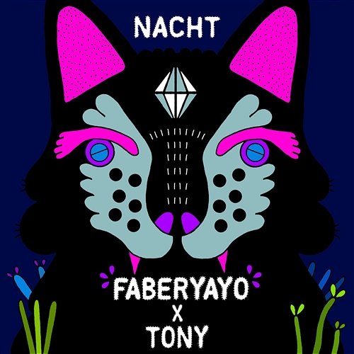 Nacht Faberyayo X Tony