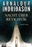 Nacht über Reykjavík Indriðason Arnaldur
