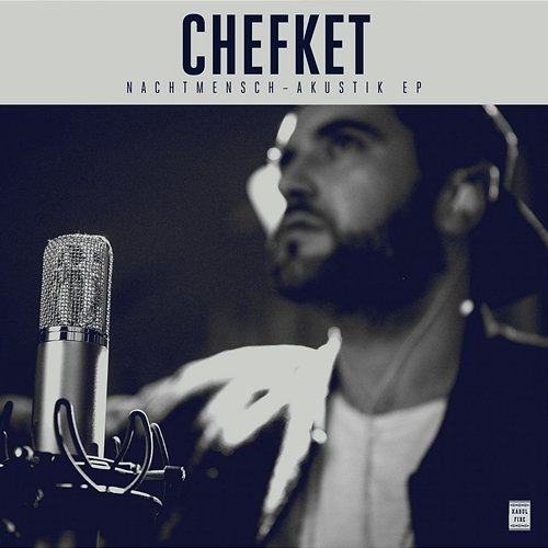 Nachtmensch Chefket