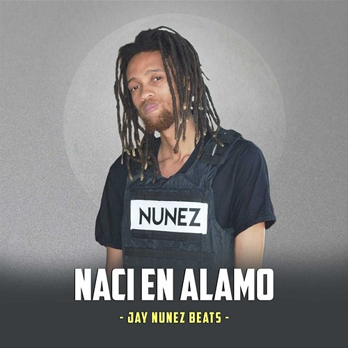 Naci En Alamo Jay Nunez Beats feat. Yasmin Levy