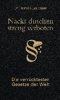 Nackt duschen - streng verboten Leuthner Roman