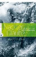 Nackter Glaube Murray Stuart