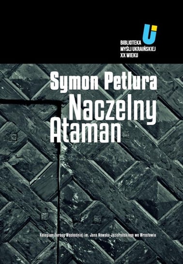 Naczelny Ataman Petlura Symon