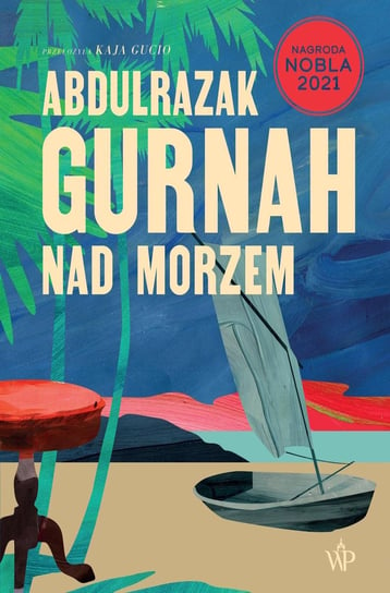 Nad morzem - ebook mobi Gurnah Abdulrazak