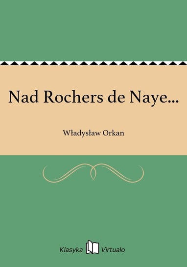 Nad Rochers de Naye... Orkan Władysław