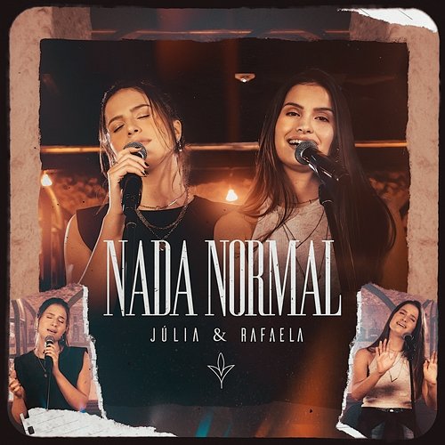 Nada Normal Júlia & Rafaela