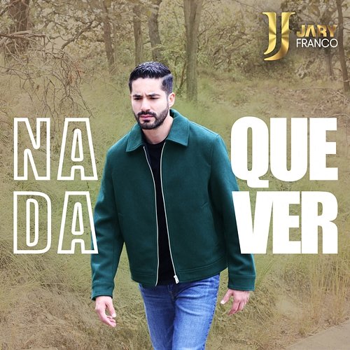 Nada Que Ver Jary Franco