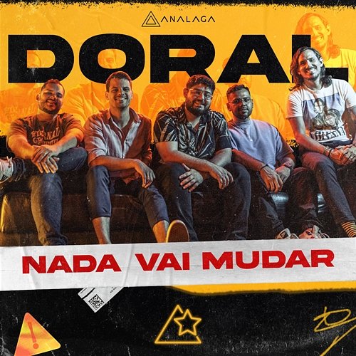 Nada Vai Mudar ANALAGA, Doral