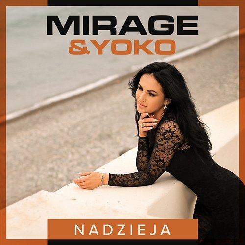 Nadzieja Mirage & Yoko