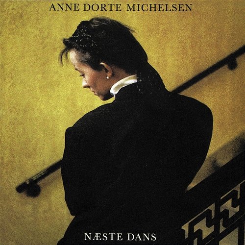 Næste Dans Anne Dorte Michelsen