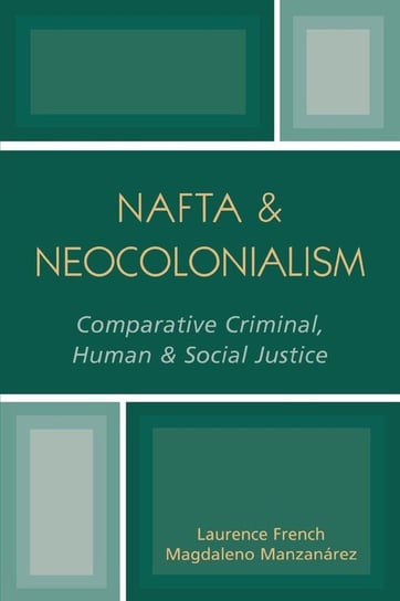 NAFTA & Neocolonialism French Laurence