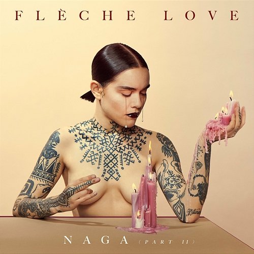 Naga, Pt. 2 Flèche Love