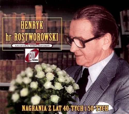 Nagrania z lat 40-tych i 50-tych Rostworowski Henryk