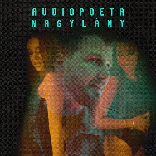 Nagylány Audiopoeta