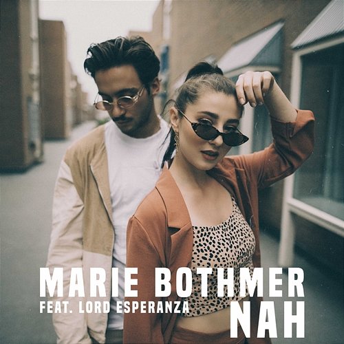 Nah Marie Bothmer feat. Lord Esperanza