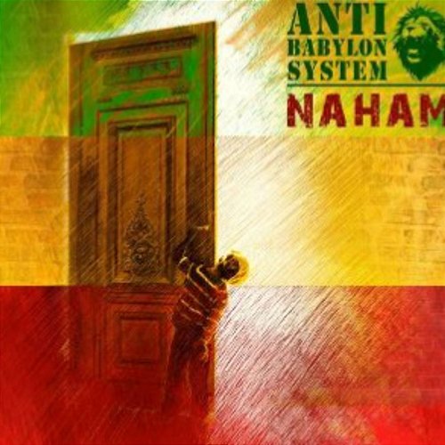 Naham ANTI BABYLON SYSTEM