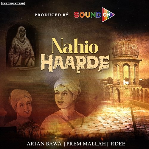 Nahio Haarde Arjan Bawa & R Dee